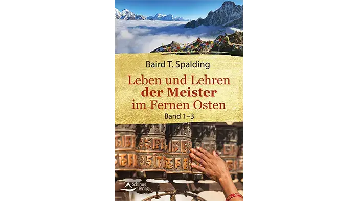 Leben und Lehren der Meister im Fernen Osten: Band 1-3