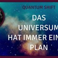 Quantum Shift - Das Universum hat immer einen Plan