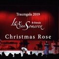CHRISTMAS ROSE - LEX VAN SOMEREN'S TRAUMGALA 2019 Kurhaus Baden-Baden - Live Concert