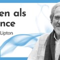 Die Krisen der Zivilisation als Chance und Notwendigkeit 🙌💪😀 | Bruce Lipton (deutsch)