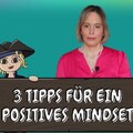 3 Tipps für ein positives Mindset / positive Rituale am Tag / positive Gewohnheiten und Rituale