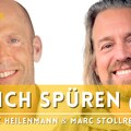 "Mich selbst spüren" (2) - Dirk Heilenmann & Marc Stollreiter im Experten-Talk